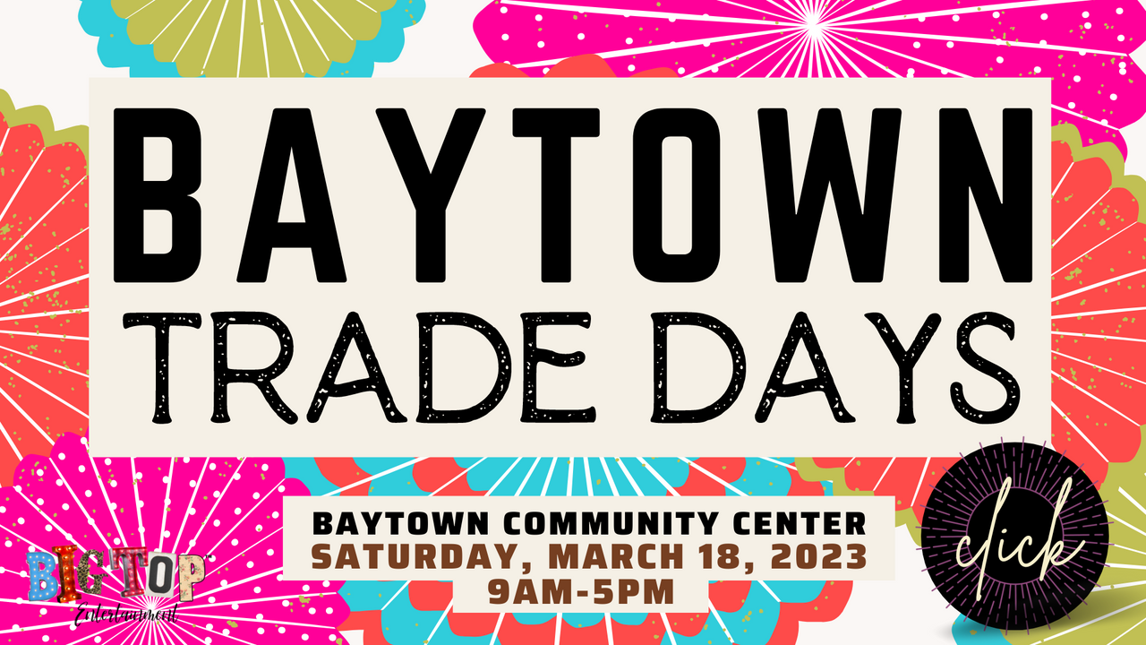 March 2023 - Baytown Community Center, Baytown